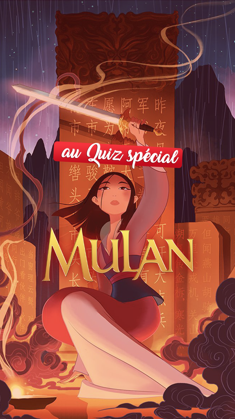 Quiz spécial Mulan