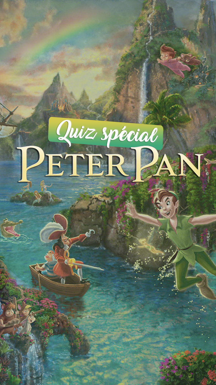 Quiz spécial Peter Pan