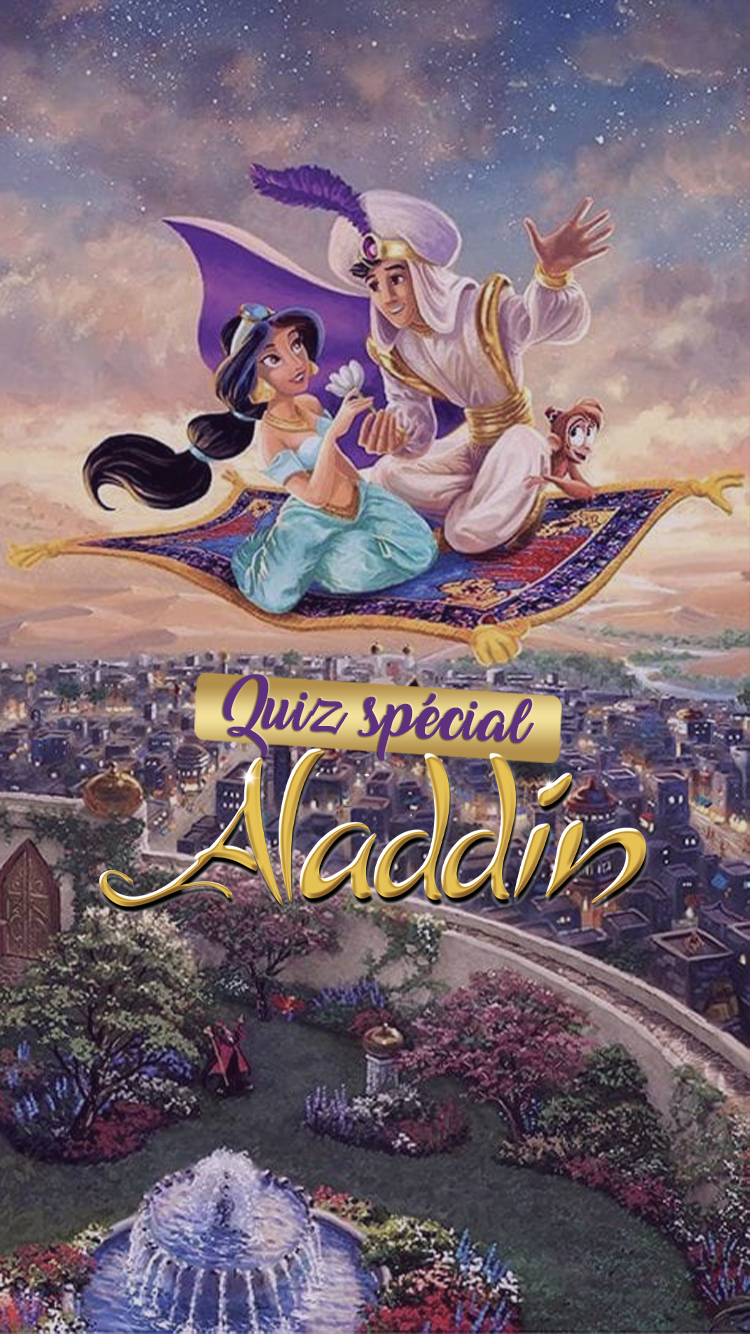 Quiz spécial Aladdin