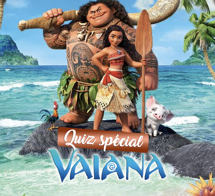 Quiz spécial Vaiana